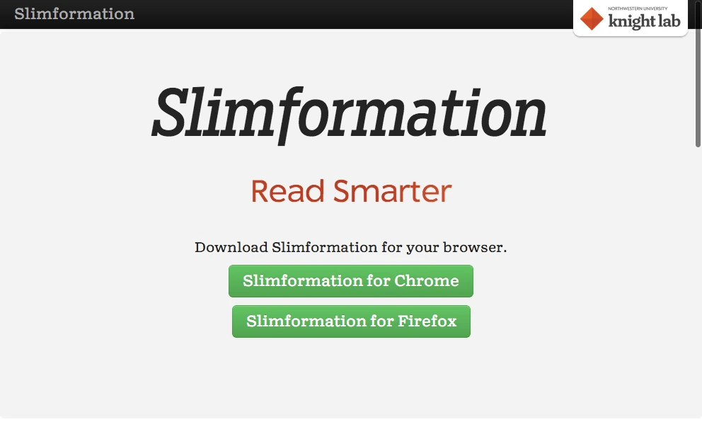 The Knight Lab's Slimformation page: the name, Read Smarter, and download buttons for Chrome and Firefox